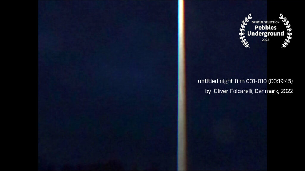"untitled night film 001-010" (00:19:45) by Oliver Folcarelli, Denmark, 2022