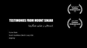 TESTIMONIES FROM MOUNT SINJAR / دیدەڤان ژ چیایێ شنگارێ by Huner Emin, South Kurdistan (North Iraq), USA, ongoing